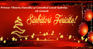 Primarul comunei Ișalnita, Tiberiu Dascălu: Vă doresc Sărbători Fericite!
